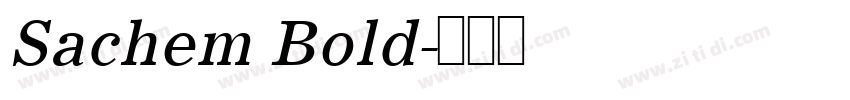 Sachem Bold字体转换